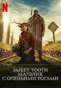 сериал Sweet Tooth: Мальчик с оленьими рогами (2024)